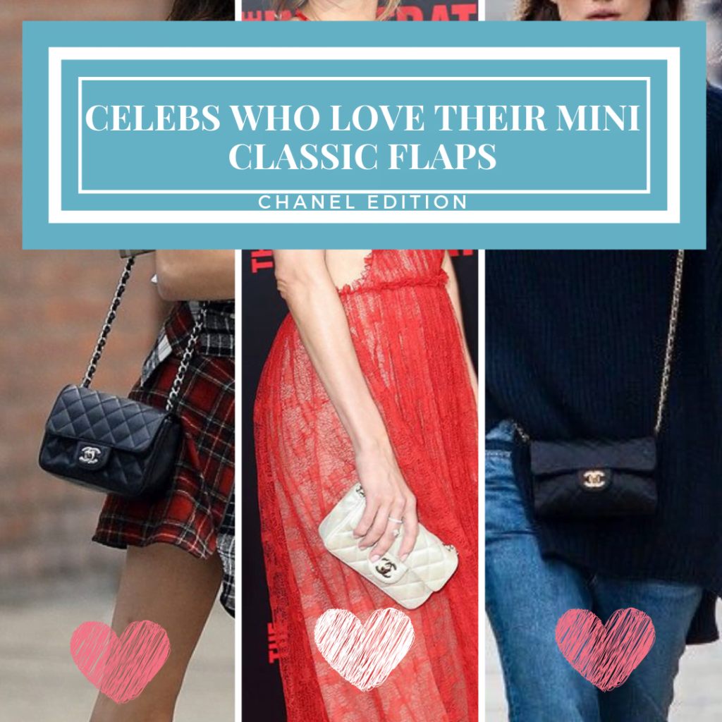 10 Celebs Who Seriously Love Their Chanel Mini Classic Flaps