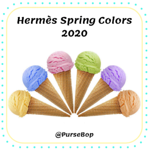 New Hermès Colors 2022 - PurseBop