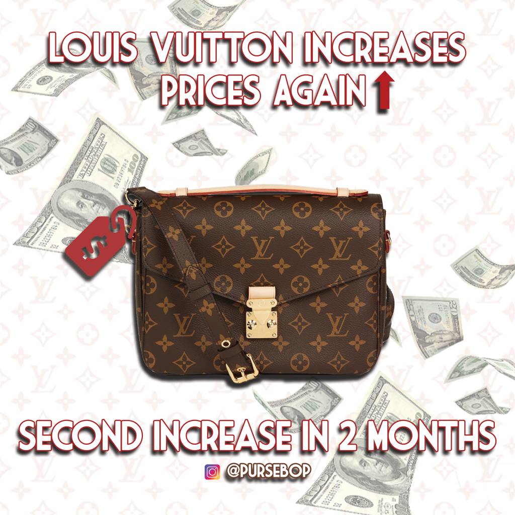 LOUIS VUITTON HAVE INCREASED THEIR PRICES