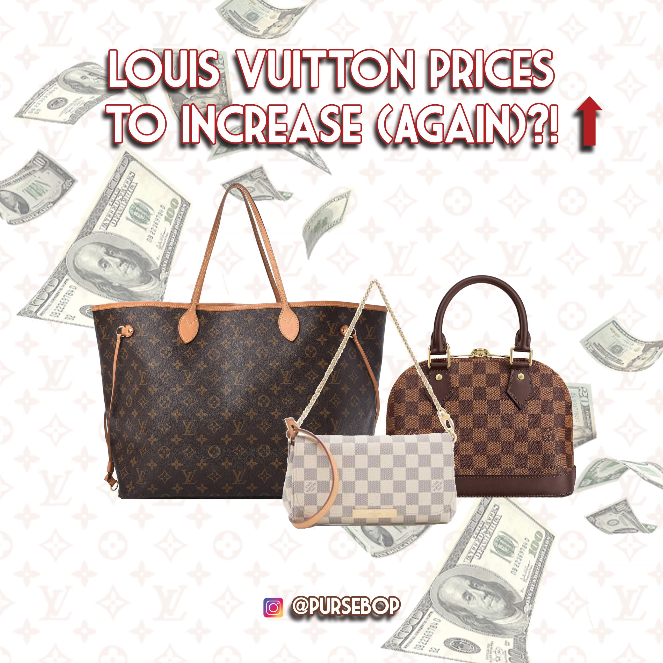 Louis Vuitton Price Increase List 2022 • Petite in Paris