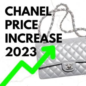Chanel 2021 Price Increase - UK & US - Handbagholic