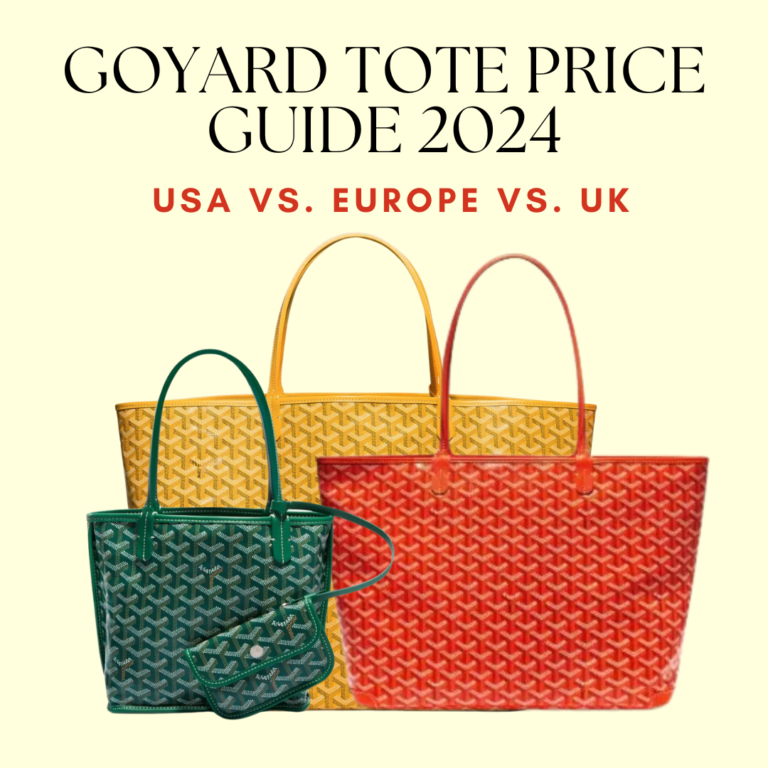 The Goyard Tote Price Guide: USA vs Europe vs UK - PurseBop