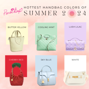 Hottest Handbag Colors of Summer 2024 | best summer bag color | colors of summer 2024 | trending summer color bag | hot summer handbags | best summer 2024 bag