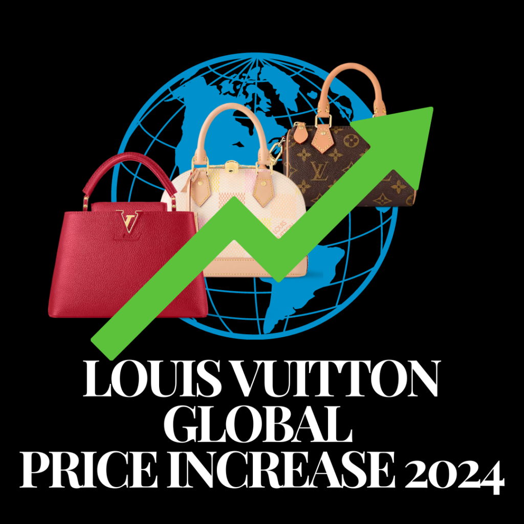 Louis Vuitton Global Price Increase 2024 PurseBop